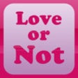 Icon of program: Love or Not