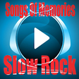 Icono de programa: SLOW ROCK SONG OF MEMORIE…
