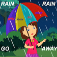 Icono de programa: Rain Rain Go Away Kids Po…