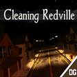 Icon of program: Cleaning Redville