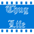 Icono de programa: Thug Life Creator for Win…