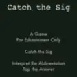 Icon of program: Catch the Sig
