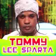 Icon of program: Tommy Lee Sparta All Song…