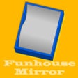 Icon of program: Funhouse Mirror - Crazy L…
