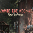 Icon of program: Zombie Tide Incoming Fina…
