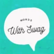 Icon of program: Words with Swag - add tex…