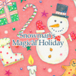 Icon of program: Snowman's Magical Holiday