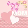 Icon of program: Happy Mother's Day images…