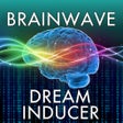 Icon of program: Brain Wave Dream Inducer …