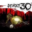 Icon of program: Deadly 30
