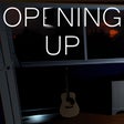 Icon of program: Opening Up
