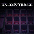Icono de programa: The Incident at Galley Ho…