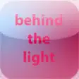 Icon of program: behind the light