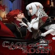 Icon of program: Cage of Roses