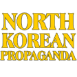 Icon of program: North Korean Propaganda
