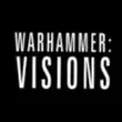 Icon of program: Warhammer: Visions - the …