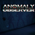 Icon of program: Anomaly Observer