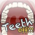 Icon of program: Teeth Off!!!