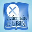 Icon of program: Dictionnaire de la Bible …
