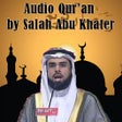 Icono de programa: Audio Quran Salah Abu Kha…