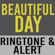 Icon of program: Beautiful Day Ringtone & …