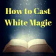Icon of program: WHITE MAGIC SPELL - How t…