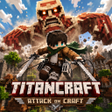 Icono de programa: TITANCRAFT : Attack On Cr…