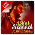 Icono de programa: Bilal Saeed Hit Songs - N…