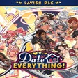 Icono de programa: Date Everything: Lavish D…