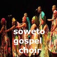 Icono de programa: soweto gospel choir songs
