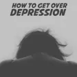 Icon of program: How to Get Over Depressio…