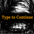 Icon of program: Type to Continue
