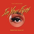 Icon of program: In Your Eyes - The Weeknd