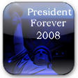Icon of program: President Forever 2008 + …