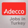 Icon of program: Adecco Jobs in Turkey