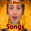 Icon of program: Dhvani Bhanushali Songs V…