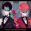 Icon of program: Vincent: The Secret of My…
