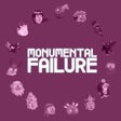 Icon of program: Monumental Failure