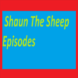 Icon of program: Shaun The Sheep Episodes …