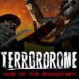 Icon of program: Terrordrome - Rise of the…