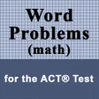 Icon of program: Word Problems for ACT (ma…