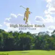 Icon of program: High Meadow Ranch Golf Cl…