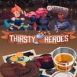 Icon of program: Thirsty Heroes