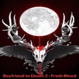 Icon of program: Boyfriend to Death 2: Fre…