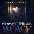Icono de programa: Clown House: Lunacy