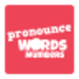 Icon of program: Pronounce Words