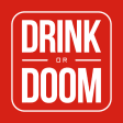 Icon of program: Drink or Doom: Drinking G…