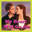 Icono de programa: MY HEART WILL GO ON - Vid…