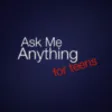 Icon of program: Ask Me Anything For Teens