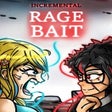 Icono del programa: Incremental Ragebait